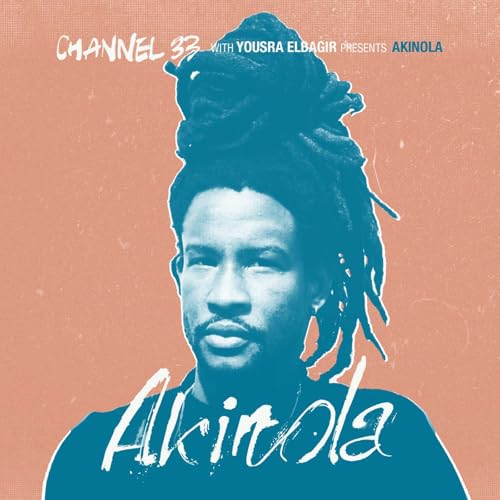 Ep 05: Channel 33 with Yousra Elbagir presents Akinola Davies