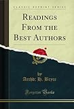  Readings From the Best Authors (Classic Reprint) (English Edition)