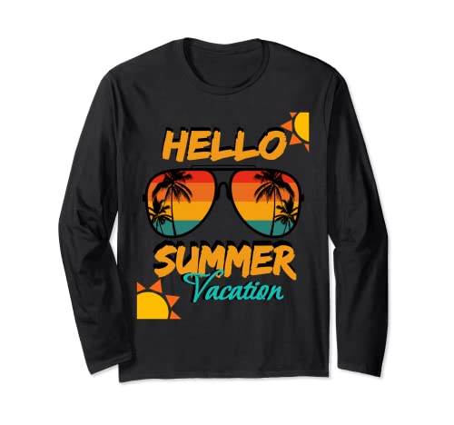 Hello Summer Vacation Custome Family Vacay Celebrate Day Maglia a Manica