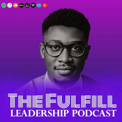 『The Fulfill Leadership Podcast』のカバーアート