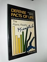 Defense Facts of Life: The Plans/Reality Mismatch 0865317194 Book Cover