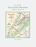 Photo Gallery beyond the great north mountain: a history and guide Photo Gallery beyond the great north mountain: a history and guide