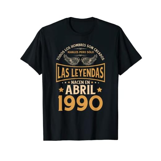 Cumpleaños Hombre Regalos Las Leyendas Abril 1990 Camiseta