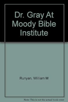 Dr. Gray at Moody Bible Institute