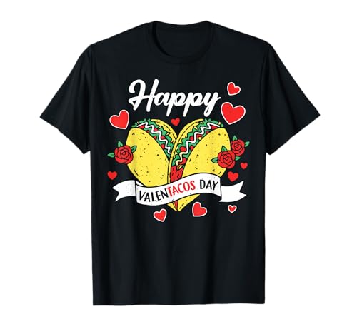 Joyeuse Saint-Valentin Funny Taco Valentine Love T-Shirt