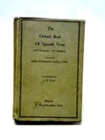 The Oxford Book of Spanish Verse: XIIIth Century - XXth Century B00F8A1RN6 Book Cover