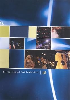 Unknown Binding Calvary Chapel Fort Lauderdale: Live Book