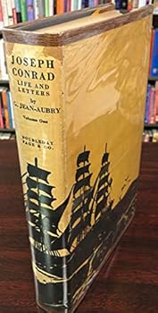 Joseph Conrad Life and Letters, Volume I