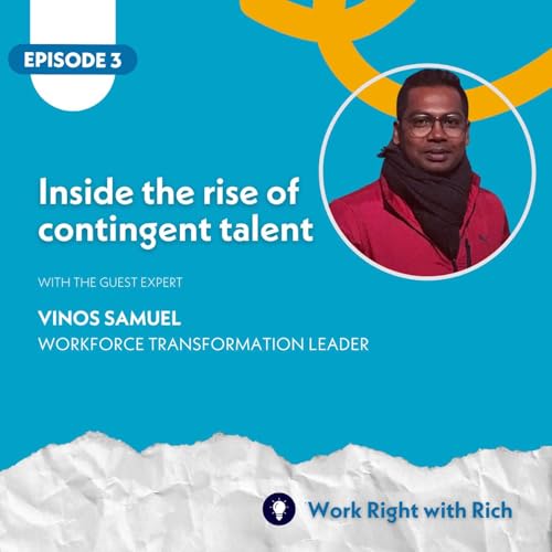Ep. 3 | Inside the Rise of Contingent Talent