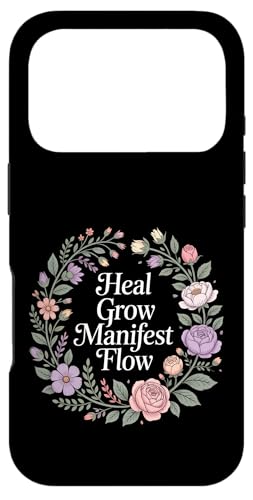 Heal Grow Manifest Flow �X�s���`���A���ȃE�F���l�X�̍l���� �X�}�z�P�[�X iPhone 17 Pro �p