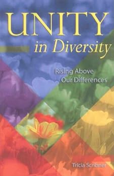 Paperback Unity in Diversity: Rising Above Our Differences Book
