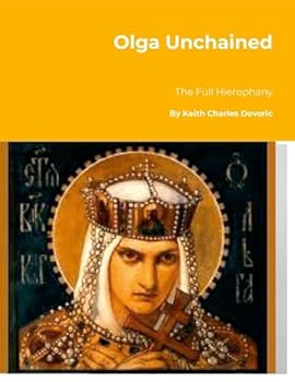 Paperback Olga Unchained: The Full Hierophany Book