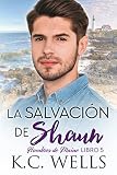  LA SALVACIÓN DE SHAUN (Hombres de Maine nº 5)