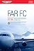 FAR-FC 2016: Federal Aviation Regulations for Flight Crew (FAR/AIM series)