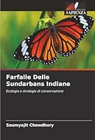 Farfalle Delle Sundarbans Indiane: Ecologia e strategie di conservazione (Italian Edition) 6203900117 Book Cover
