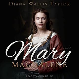 Mary Magdalene Audiolibro Por Diana Wallis Taylor arte de portada