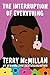 The Interruption of Everything