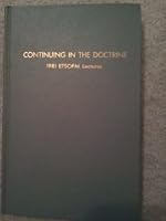 Continuing in the Doctrine 1981 Etsopn Lectures B00158GR4E Book Cover