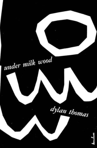 By Dylan Thomas: Under Milk Wood: A Play for Vo... B004S7XX8W Book Cover