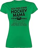 Eishockey Trikot Ersatz - Ich Bin eine Hockey Mama - So wie eine Normale Mama nur viel Cooler - schlicht - schwarz - XL - Grün - Eishockey - L191 - Tailliertes Tshirt für Damen und Frauen T-Shirt