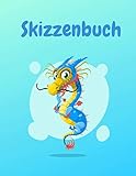 Skizzenbuch: Drache Skizzenbuch für Kinder: Notizbuch zum Zeichnen, Schreiben, Malen und Skizzieren Format 21,59 x 27,94 cm A4 120 leere Seiten