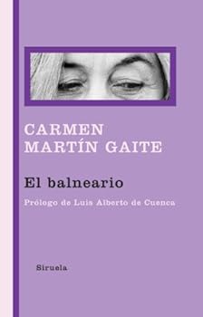 Hardcover El balneario (Libros del tiempo / Time Books) (Spanish Edition) [Spanish] Book