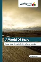 A World Of Tears 3845449667 Book Cover