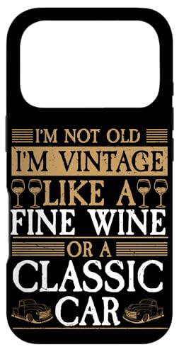 I'm Not Old I'm Vintage Oldtimer ���C���J�[ ���[���A �ސE �X�}�z�P�[�X iPhone 17 Pro �p