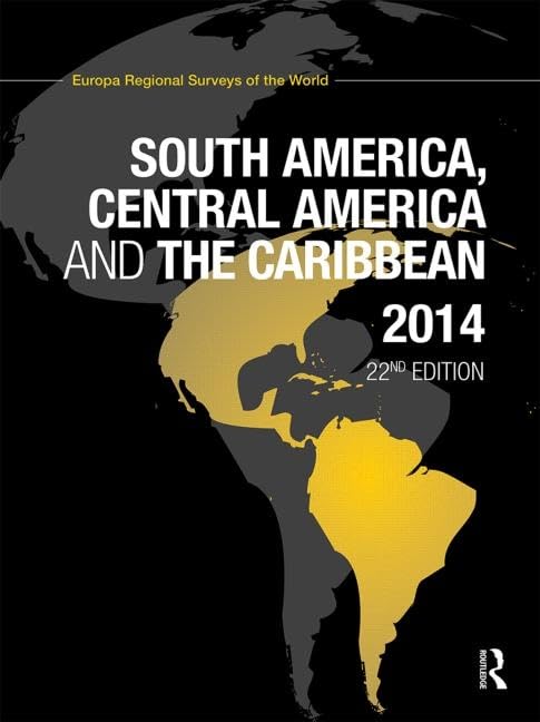 South America, Central America and the Caribbean 2014 pour enrichir votre bibliothèque d'étude