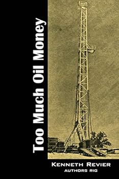 Paperback Too Much Oil Money Book
