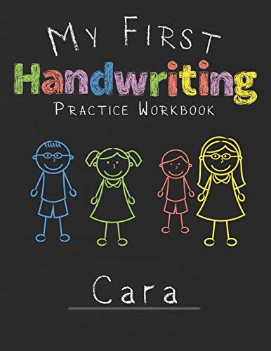 My first Handwriting Practice Workbook Cara: 8.5x11 Composition Writing Paper Notebook for kids in...