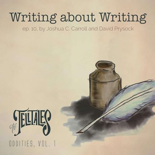 Episode 10: Writing About Writing Podcast Por  arte de portada
