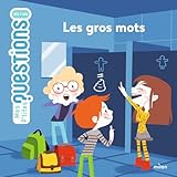  Les gros mots