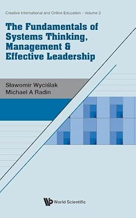 Fundamentals Of Systems Thinking, Management & Effective Leadership, The: 2-Wow! eBook