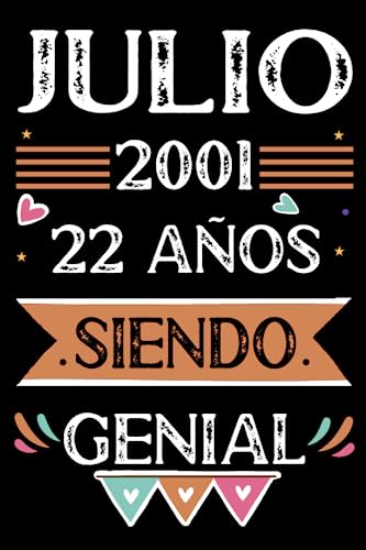 CUADERNO, Julio 2001, 22 Años Siendo Genial: Libro de visitas, cuaderno, 110 páginas de felicitaciones, idea de regalo, regalo Para la esposa, novia, mujer, La madre