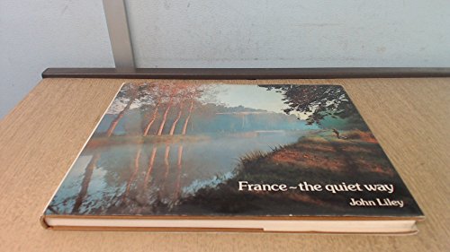 France the Quiet Way