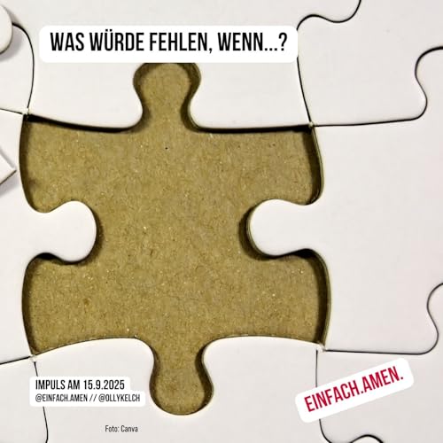 Was würde fehlen, wenn...? (15.9.2025) cover art