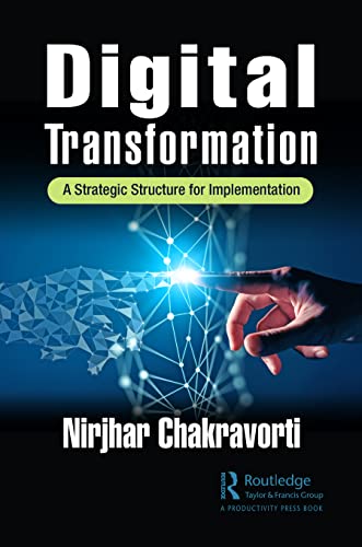 Digital Transformation: A Strategic Structure for Implementation view 2