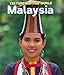 Malaysia (Cultures of the World)