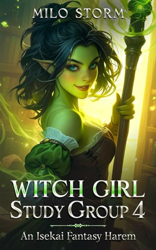 Witch Girl Study Group 4: An Isekai Fantasy Harem