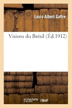 Paperback Visions Du Brésil [French] Book