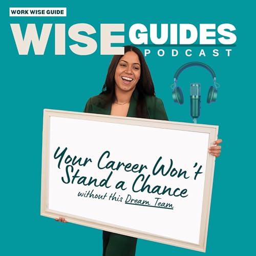 Your Career Dream Team: Coach, Mentor & More