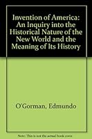 The Invention of America 0837164702 Book Cover