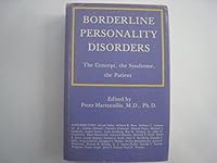 Borderline Personality Disorders: The Concept, the Syndrome, the Patient B000GXA4NY Book Cover