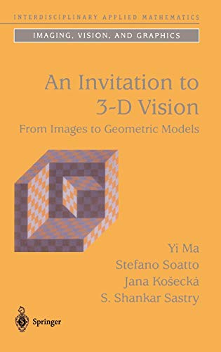 Télécharger An Invitation to 3-D Vision: From Images to Geometric Models PDF Ebook En Ligne