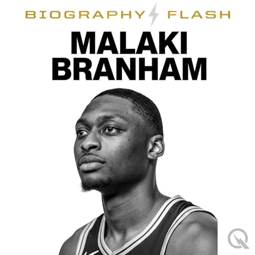 Malaki Branham - Biography Flash cover art
