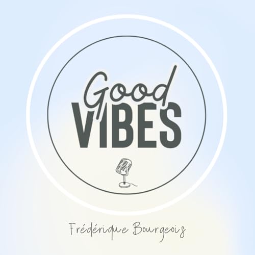 Couverture de Good Vibes
