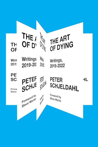 The Art of Dying: Writings, 2019-2022 (English Edition)
