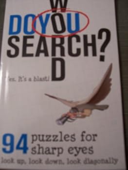 Paperback Do You Word Search? Yes. It's a Blast! Book