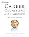 Career Counseling and Development in a Global Economy -  Andersen, Patricia, Hardcover